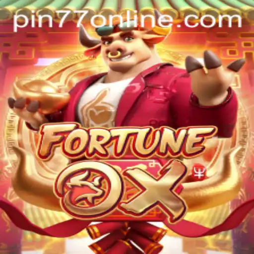 Unveiling the Excitement of FortuneOx with a Twist: PIN77