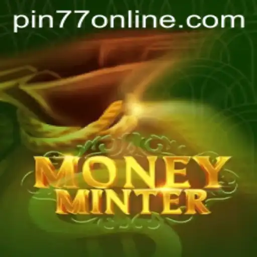 Discover the Exciting World of MoneyMinter: A New Era in Gaming