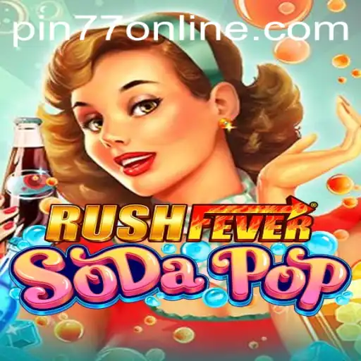 Exploring the World of RushFeverSodaPop: An Enthralling Gaming Experience